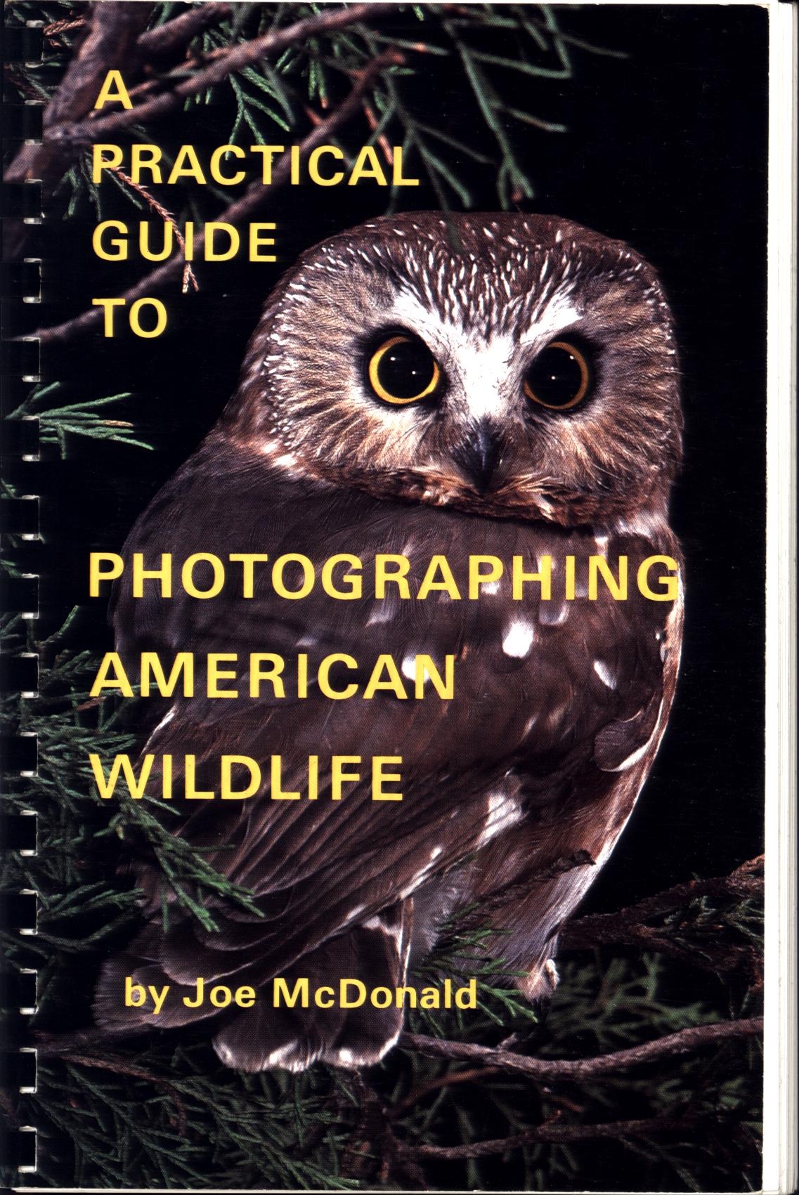 A PRACTICAL GUIDE TO PHOTOGRAPHING AMERICAN WILDLIFE. Misc5156afrontcover